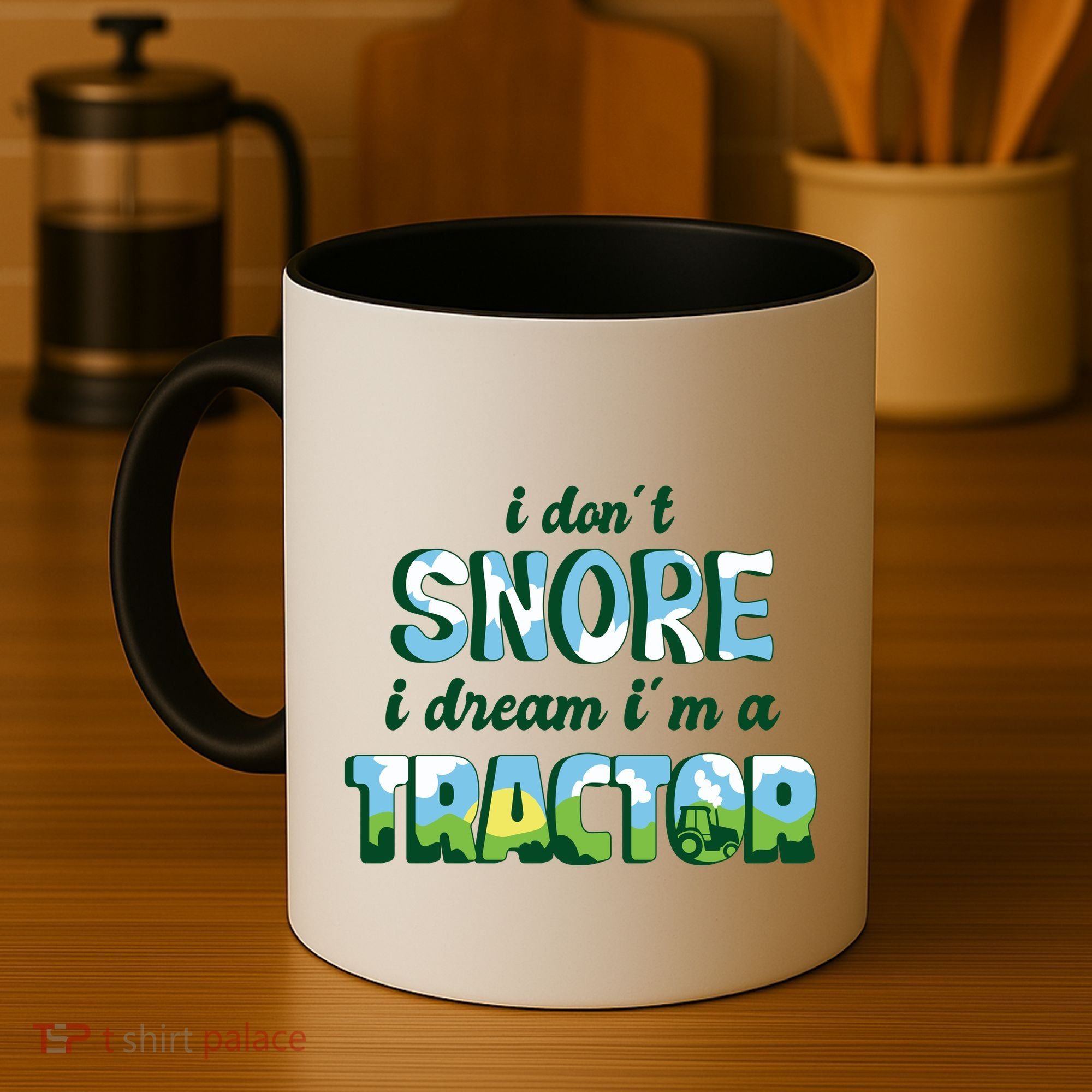 I Don't Snore I Dream I'm A Tractor Coffee Mug