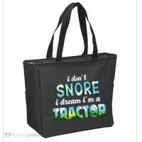 I Don't Snore I Dream I'm A Tractor Tote Bag thumb 2