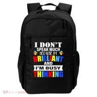 I Don't Speak Much Because I'm Brilliant Autism Backpack thumb 0