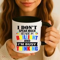 I Don't Speak Much Because I'm Brilliant Autism Coffee Mug thumb 3