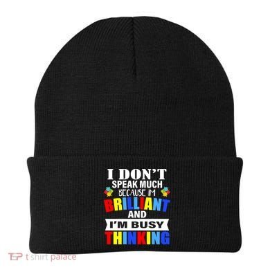 I Don't Speak Much Because I'm Brilliant Autism Beanie