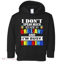 I Don't Speak Much Because I'm Brilliant Autism Toddler Hoodie thumb 0