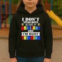 I Don't Speak Much Because I'm Brilliant Autism Kids Hoodie thumb 3