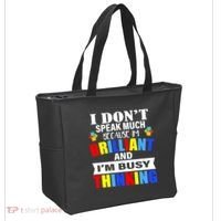 I Don't Speak Much Because I'm Brilliant Autism Tote Bag thumb 2