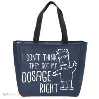 I Don't Think They Got My Dosage Right Tote Bag thumb 0