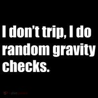 I Don't Trip Random Gravity Checks Backpack thumb 2