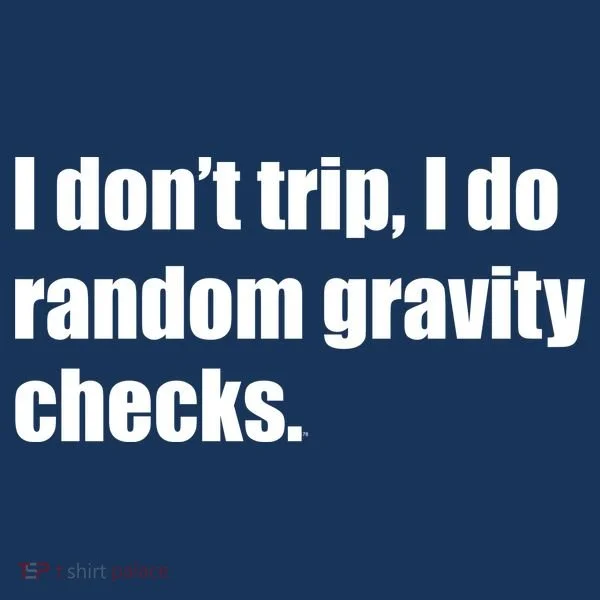 I Don't Trip Random Gravity Checks Kids Long Sleeve Shirt