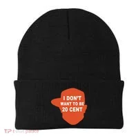 I Don't Want To Be 20 Cent Beanie thumb 0