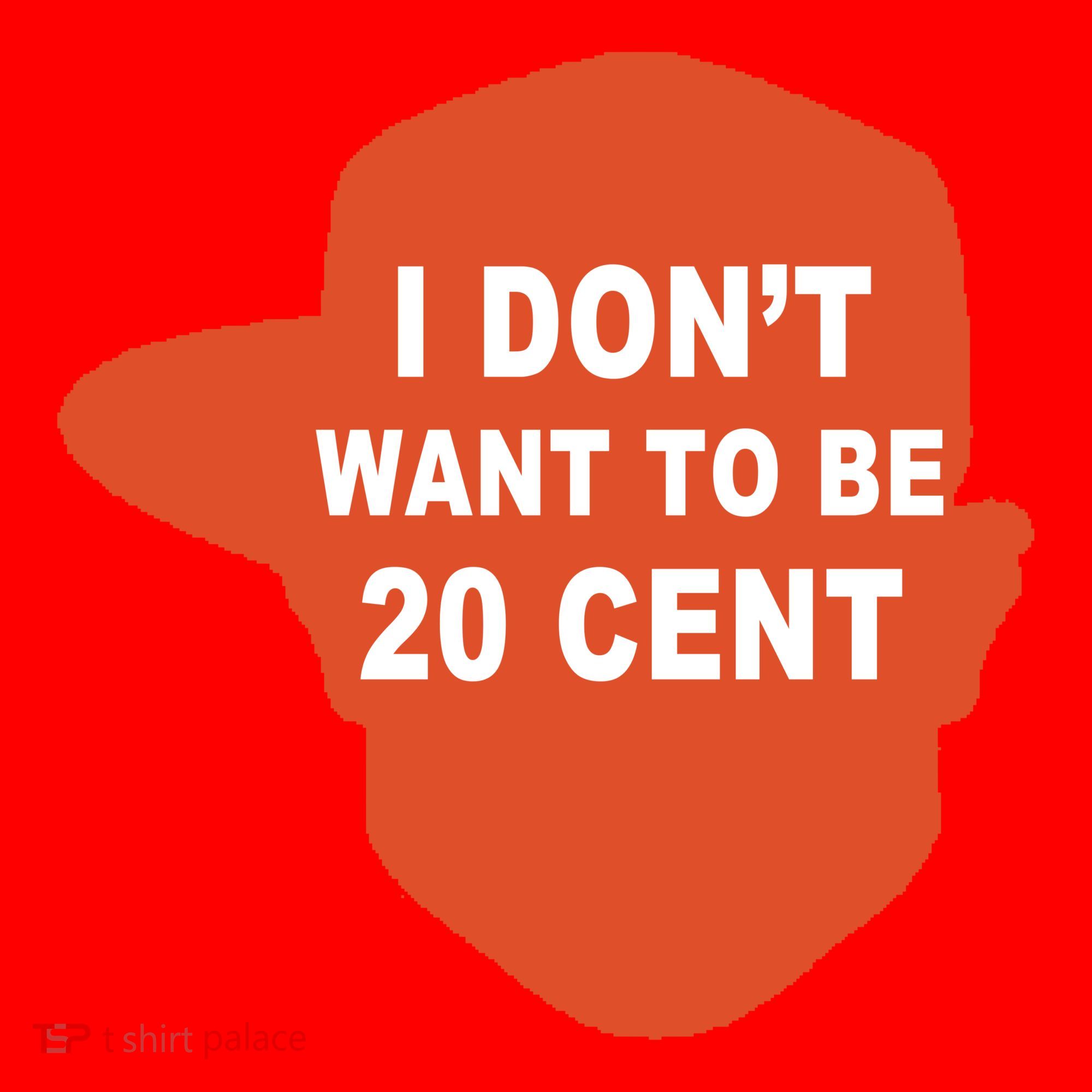 I Don't Want To Be 20 Cent Santa Hat
