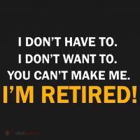 I Don't Want To I'm Retired Apron thumb 3