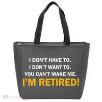 I Don't Want To I'm Retired Tote Bag thumb 0