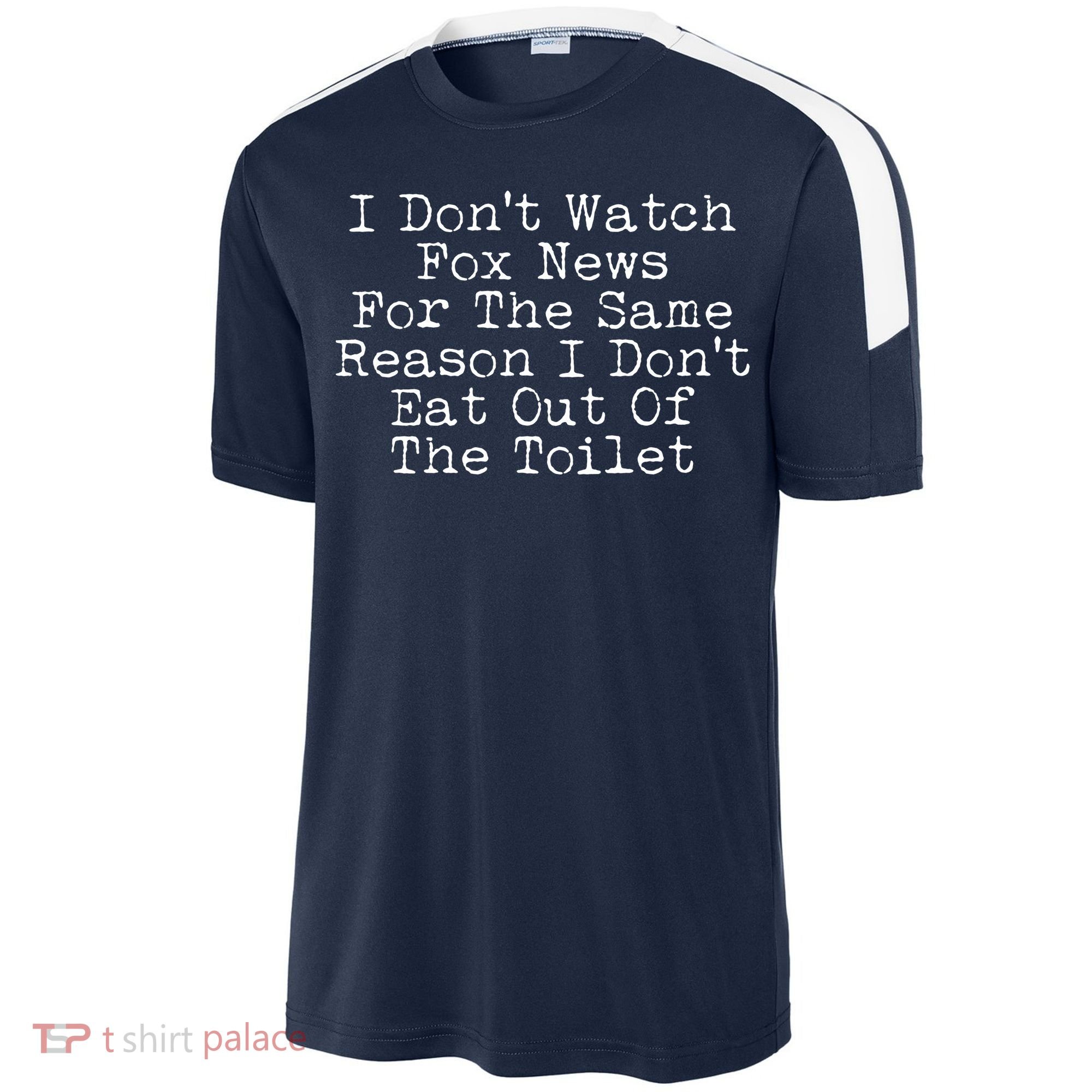 I Don't Watch Fox News Funny Political Sport-Tek Competitor United Soccer Jersey