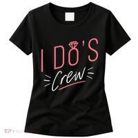 I Do's Crew Bridal Women's T-Shirt thumb 0