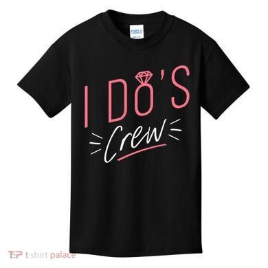 I Do's Crew Bridal Kids T-Shirt