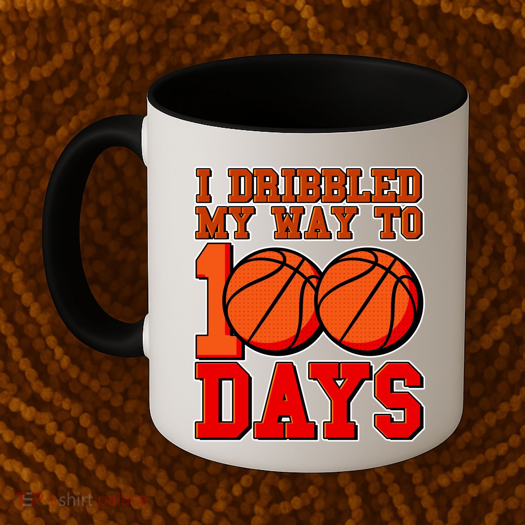 I Dribbled My Way To 100 Days Basketball Coffee Mug