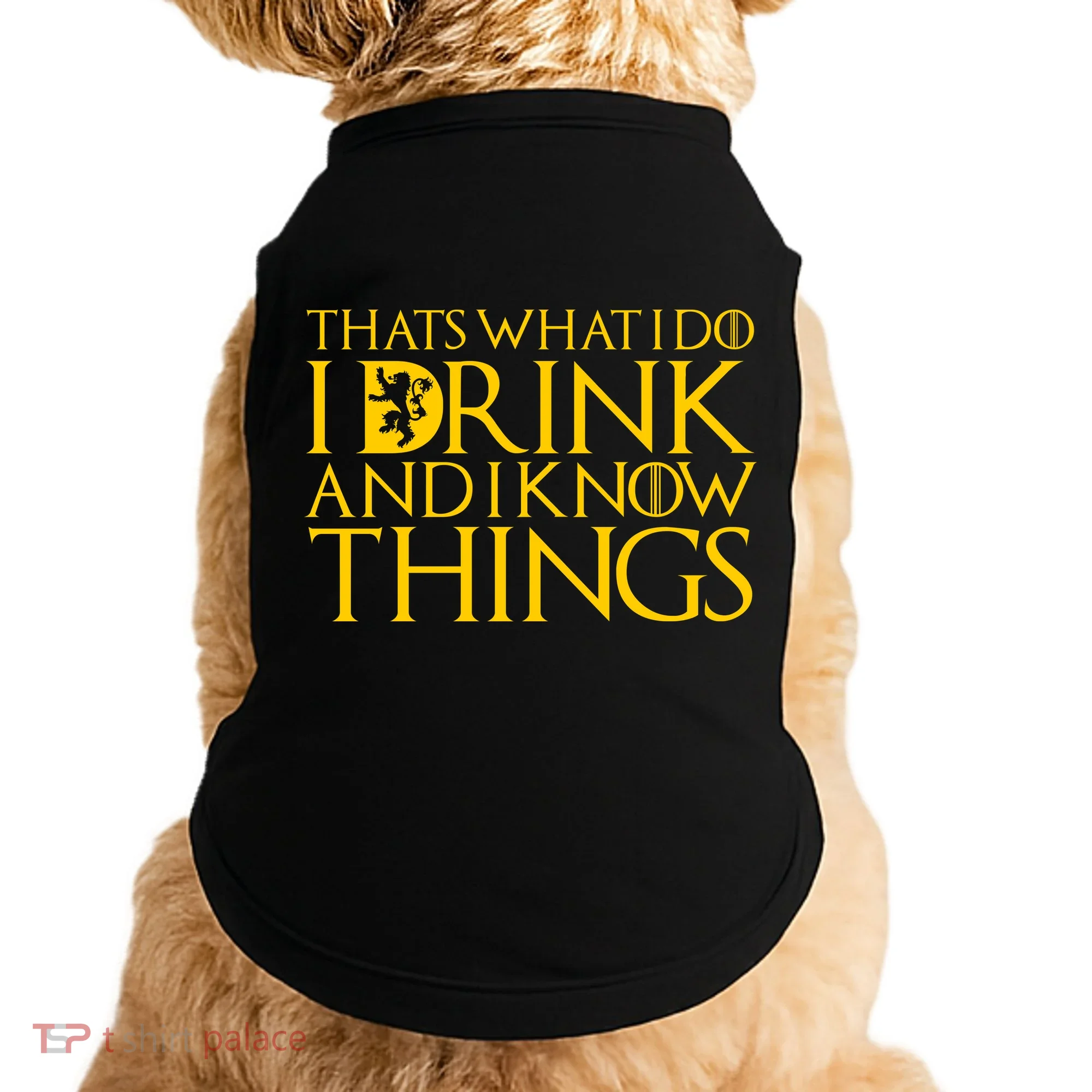 I Drink And Know Things Doggie Tank