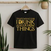 I Drink And Know Things T-Shirt thumb 2