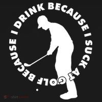 I Drink Because I Suck At Golf Visor thumb 3