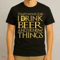 I Drink Beer And I Know Things T-Shirt thumb 3