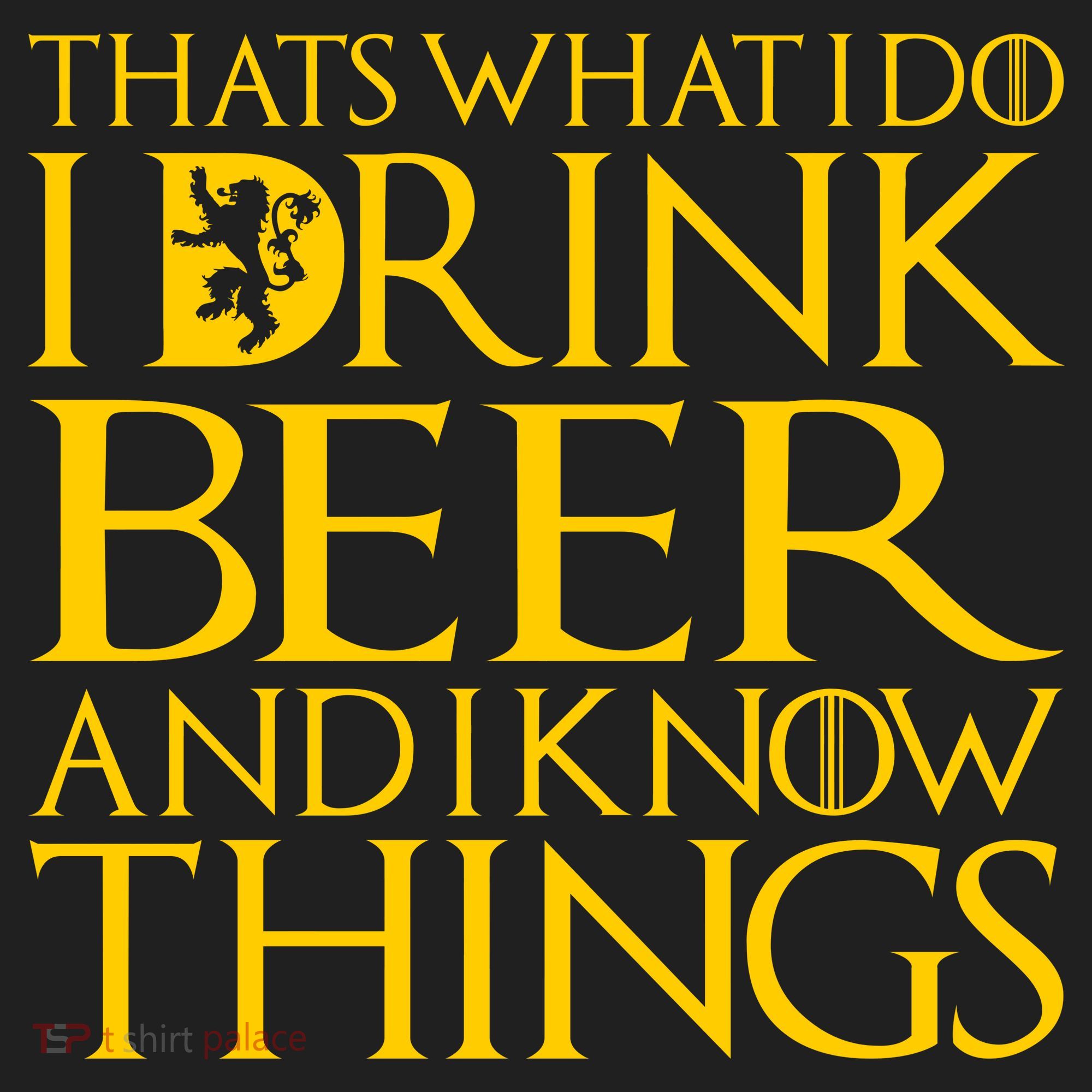 I Drink Beer And I Know Things Hat