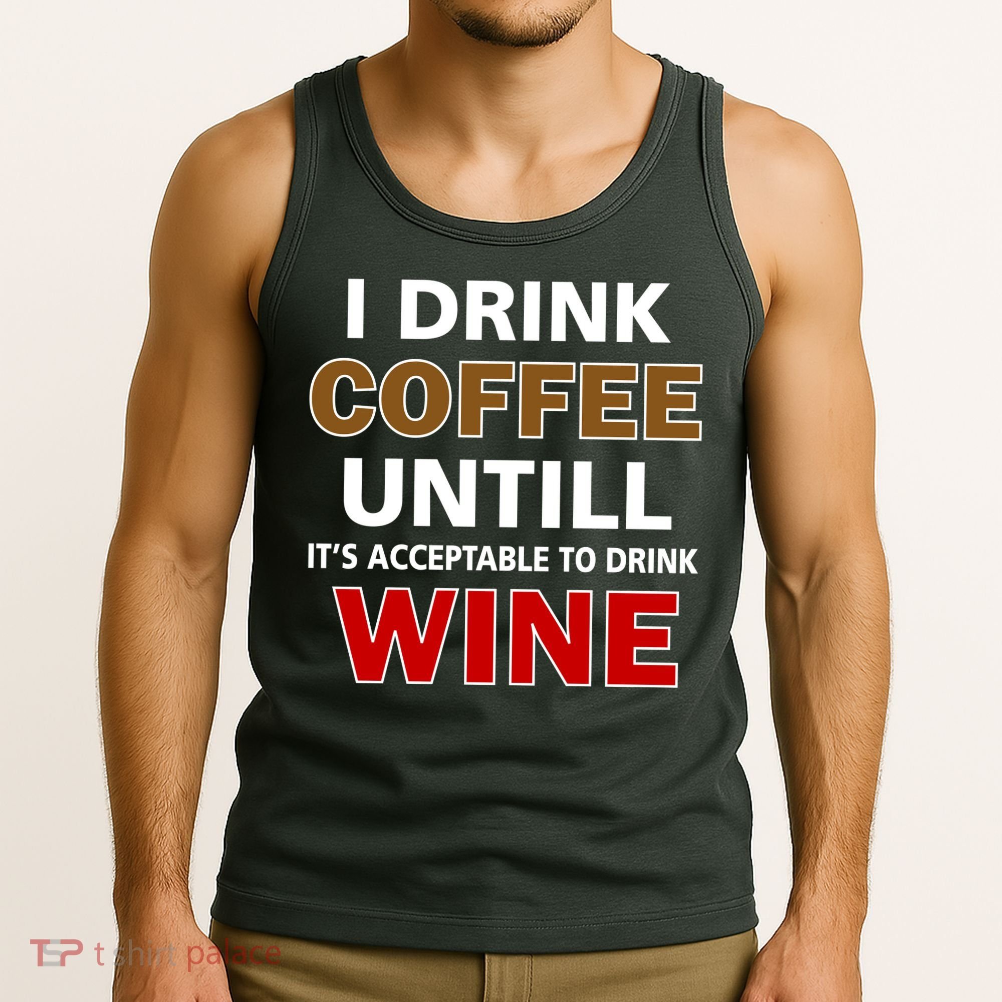I Drink Coffee Until Wine Tank Top