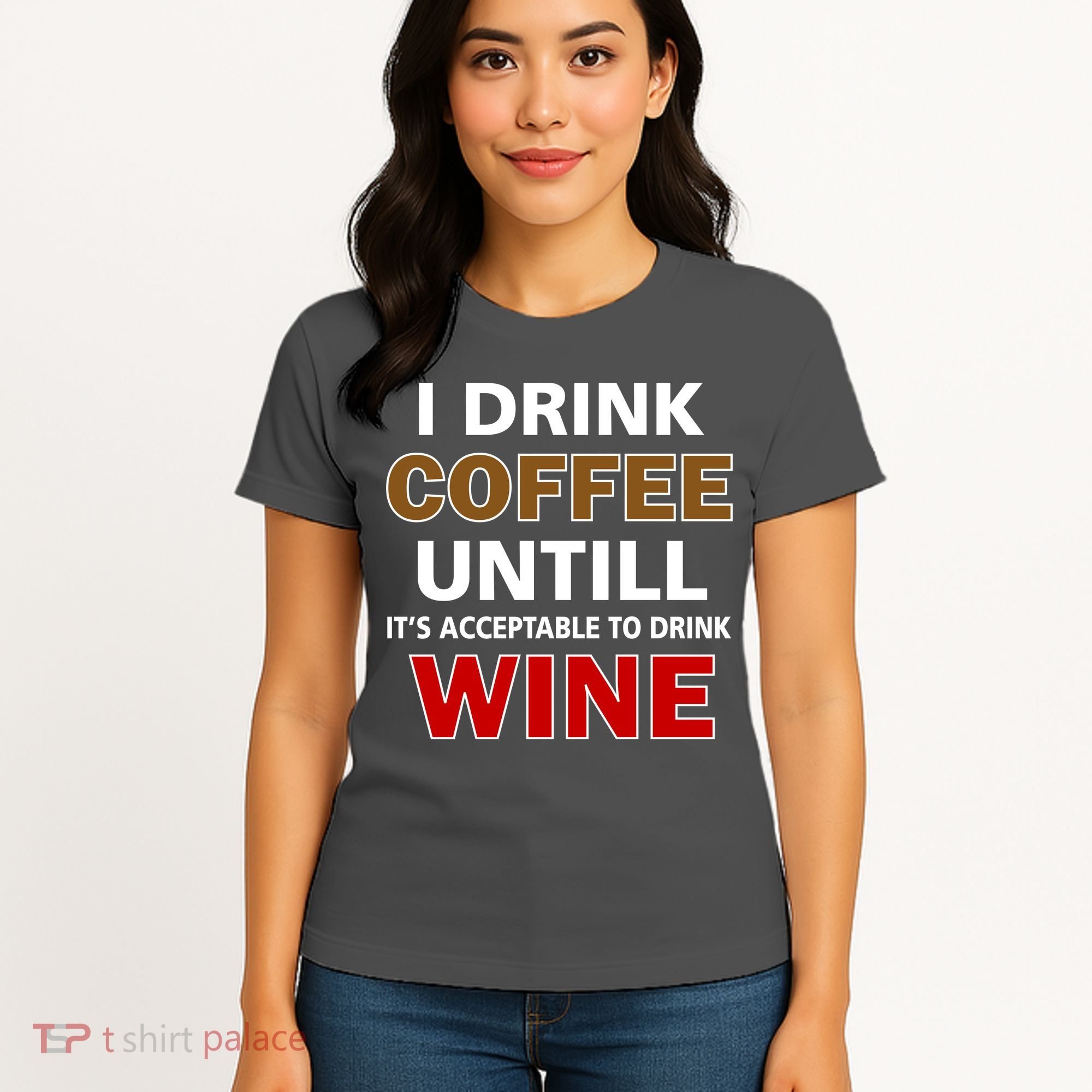 I Drink Coffee Until Wine Women's T-Shirt