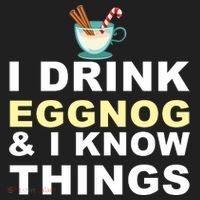 I Drink Eggnog And Know Things Women's Sweatshirt thumb 2