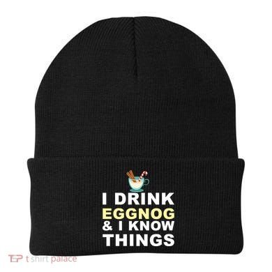 I Drink Eggnog And Know Things Beanie