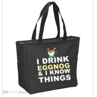 I Drink Eggnog And Know Things Tote Bag thumb 2