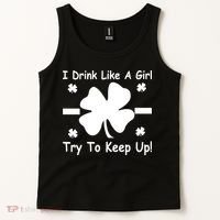 I Drink Like A Girl Try To Keep Up Tank Top thumb 2