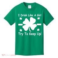 I Drink Like A Girl Try To Keep Up Kids T-Shirt thumb 0