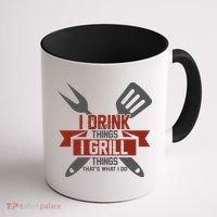 I Drink Thinks Grill Things That's What I Do Coffee Mug thumb 1