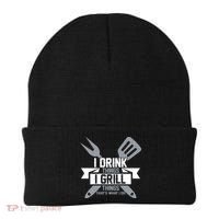 I Drink Thinks Grill Things That's What I Do Beanie thumb 0