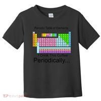 I Drink This Coffee Periodically Mug - Periodic Table of Elements Toddler T-Shirt thumb 0