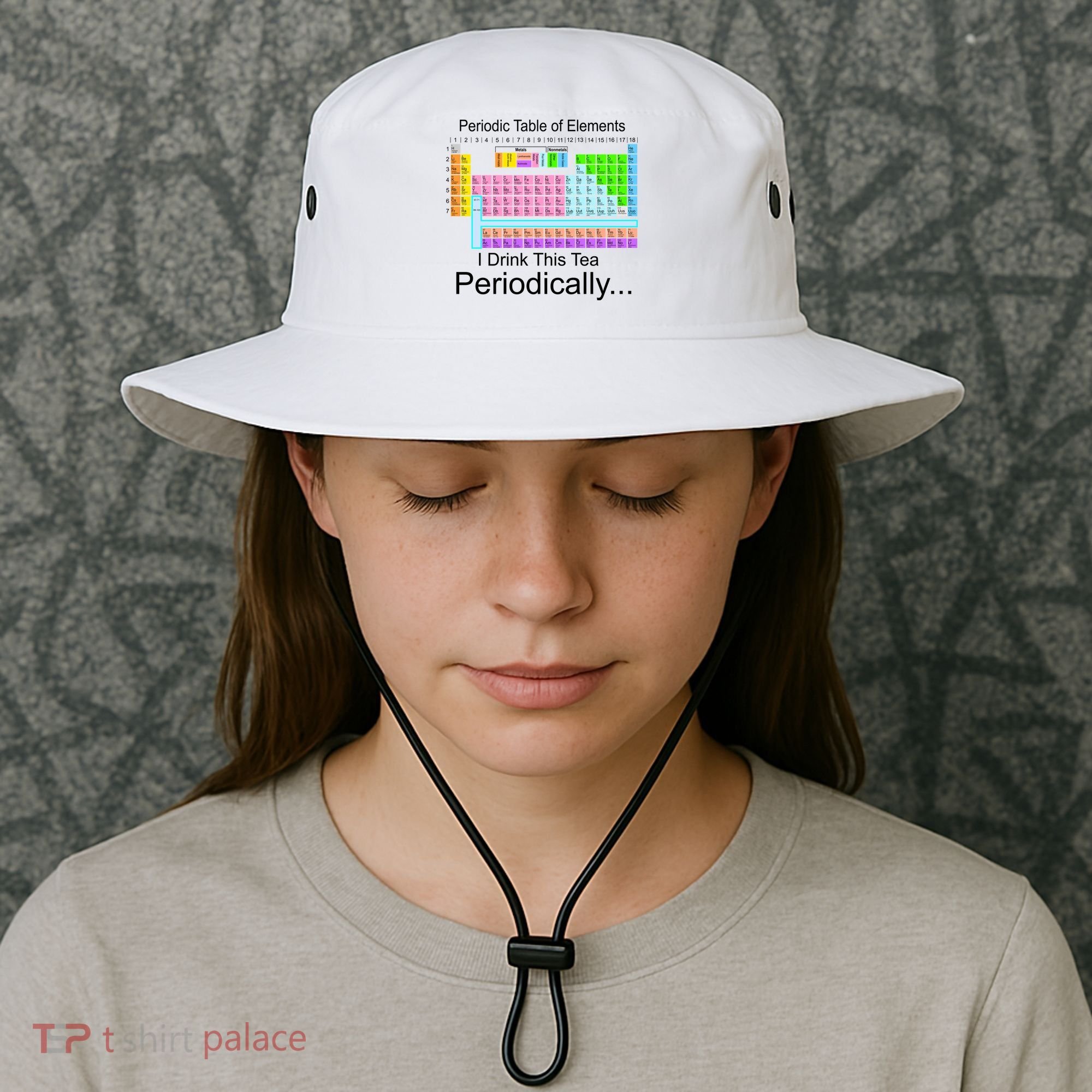 I Drink This Tea Periodically Periodic Table of Elements Bucket Hat