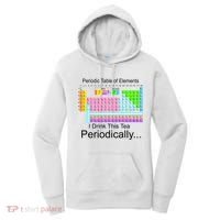 I Drink This Tea Periodically Periodic Table of Elements Women's Hoodie thumb 0