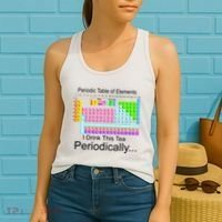 I Drink This Tea Periodically Periodic Table of Elements Women's Tank Top thumb 2