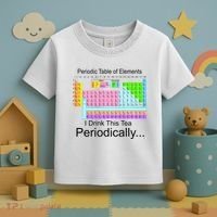 I Drink This Tea Periodically Periodic Table of Elements Toddler T-Shirt thumb 3