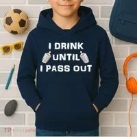 I Drink Until I Pass Out Kids Hoodie thumb 2