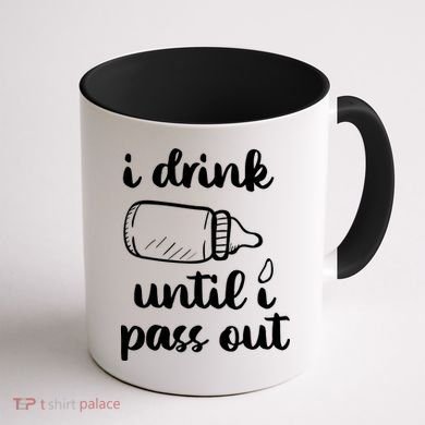 I Drink Until I Pass Out Funny Cute Coffee Mug back