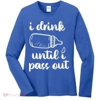 I Drink Until I Pass Out Funny Cute Women's Long Sleeve Shirt thumb 0