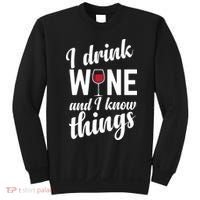 I Drink Wine And I Know Things Sweatshirt thumb 0