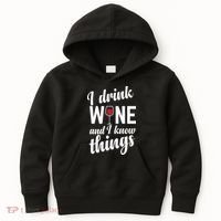 I Drink Wine And I Know Things Kids Hoodie thumb 0