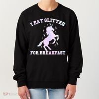 I Eat Glitter For Breakfast Women's Sweatshirt thumb 0