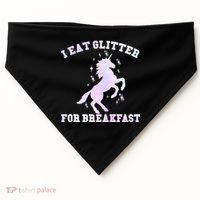 I Eat Glitter For Breakfast USA-Made Doggie Bandana thumb 0