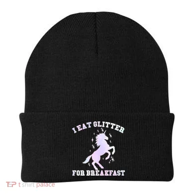 I Eat Glitter For Breakfast Beanie