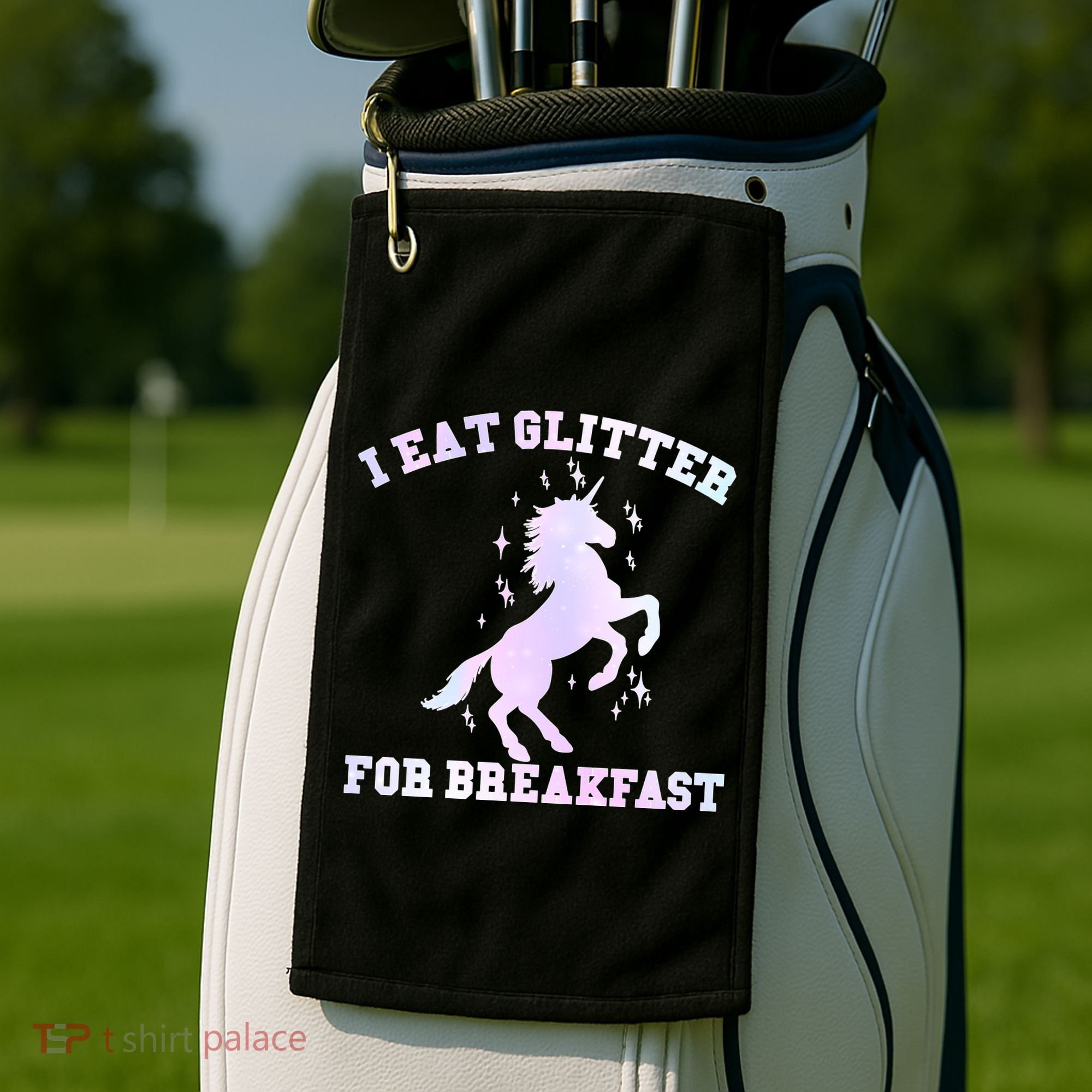 I Eat Glitter For Breakfast Golf Towel