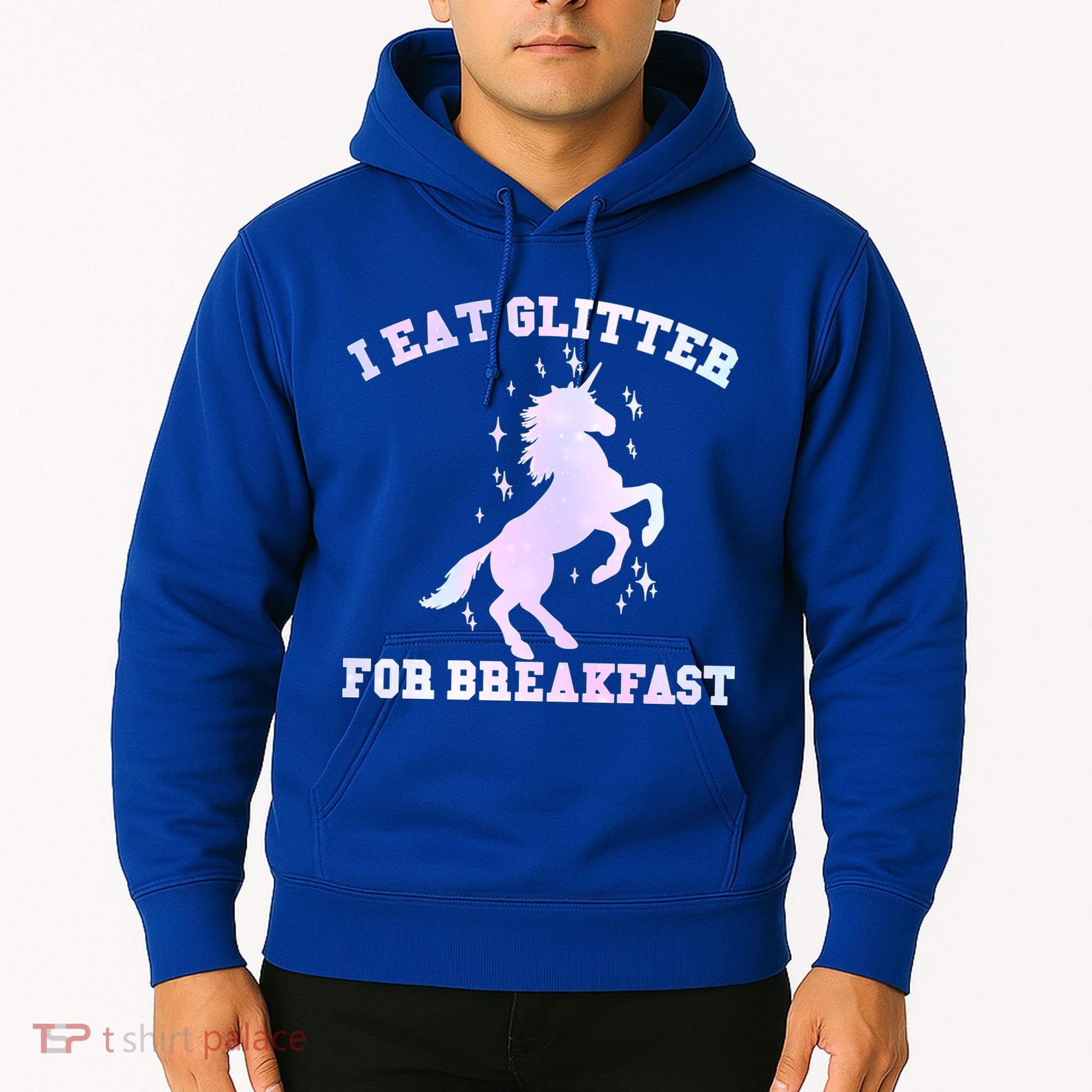 I Eat Glitter For Breakfast Hoodie