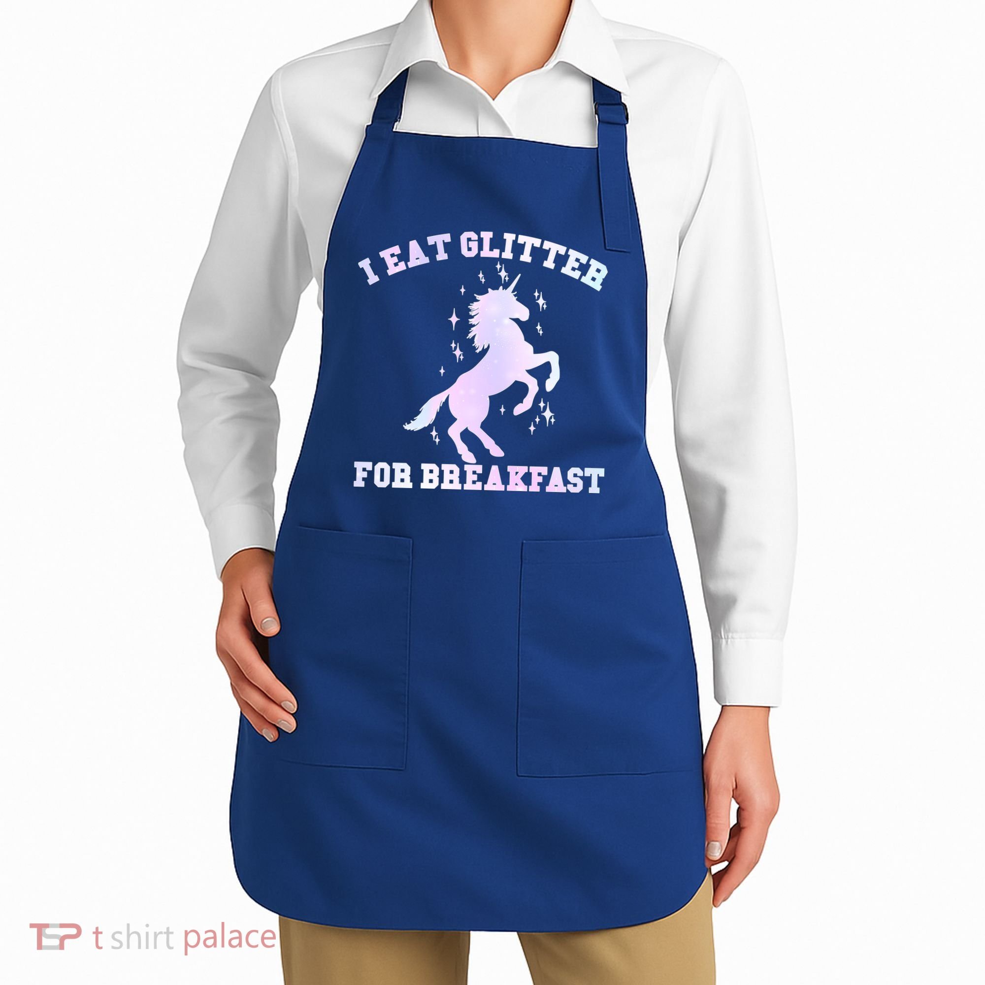 I Eat Glitter For Breakfast Apron