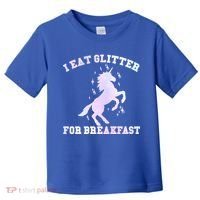I Eat Glitter For Breakfast Toddler T-Shirt thumb 0